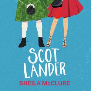 Scotlander, Sheila McClure