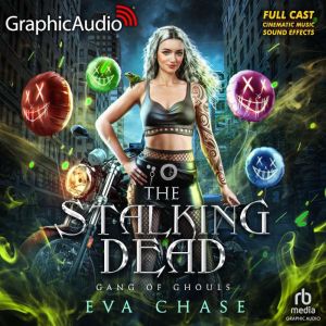 The Stalking Dead Dramatized Adaptat..., Eva Chase