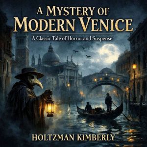 A Mystery of Modern Venice, Wilkie Collins