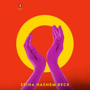 O, Zeina Hashem Beck