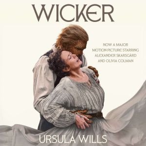 Wicker, Ursula Wills