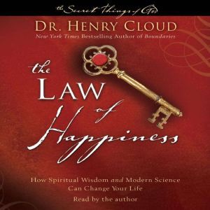 Law of Happiness, Henry Cloud