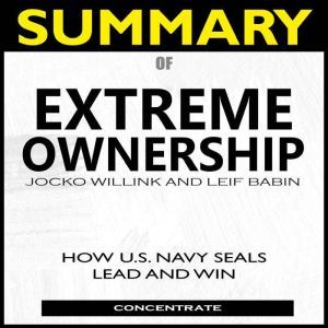 Summary of Extreme Ownership - Audiobook Download | Listen Now!