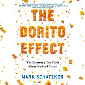 The Dorito Effect, Mark Schatzker