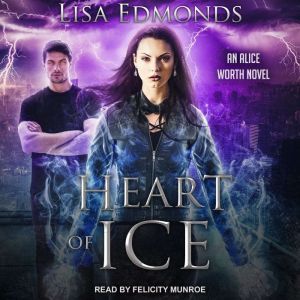 Heart of Ice, Lisa Edmonds