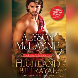 Highland Betrayal, Alyson McLayne