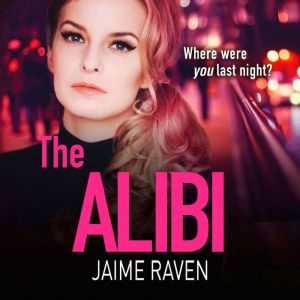 The Alibi, Jaime Raven