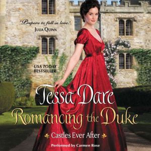 Romancing the Duke, Tessa Dare