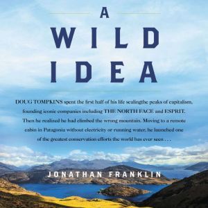 A Wild Idea, Jonathan Franklin