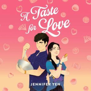 A Taste for Love, Jennifer Yen