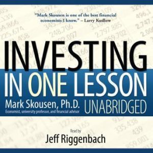 Investing in One Lesson, Mark Skousen