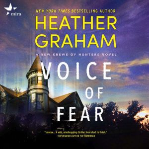 Voice of Fear, Heather Graham