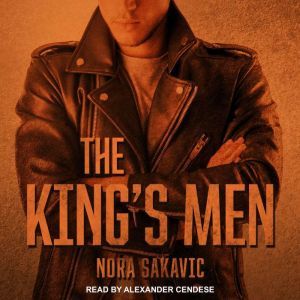The Kings Men, Nora Sakavic