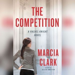 The Competition, Marcia Clark