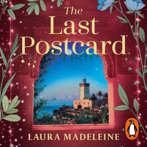 The Last Postcard, Laura Madeleine
