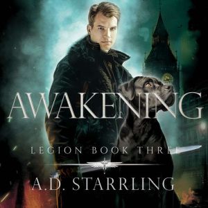 Awakening: Legion Book 3