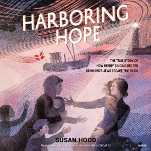 Harboring Hope, Susan Hood