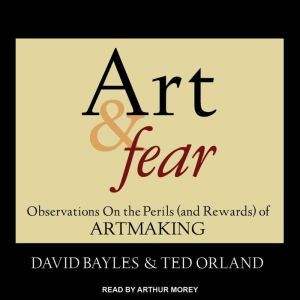 Art  Fear, David Bayles