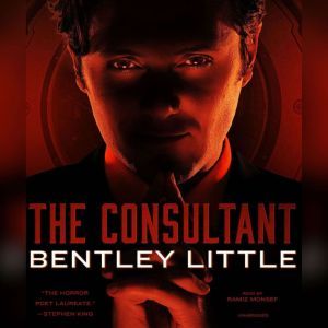 The Consultant, Bentley Little