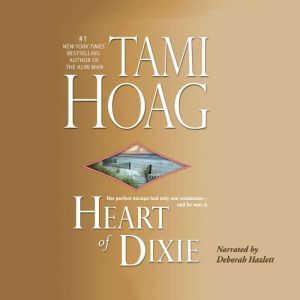 Heart of Dixie, Tami Hoag