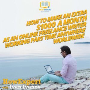 How To Make An Extra 1000 a Month As..., HowExpert