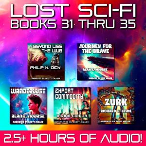 Lost SciFi Books 31 thru 35, Philip K. Dick