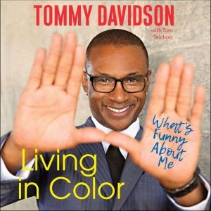 Living in Color, Tommy Davidson