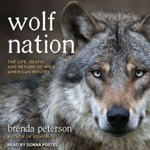 Wolf Nation, Brenda Peterson