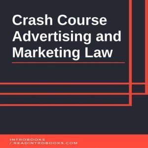 Crash Course Advertising and Marketin..., Introbooks Team