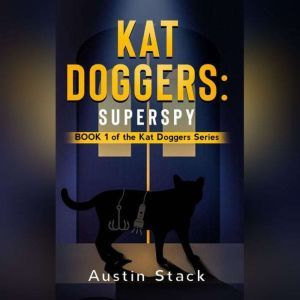 Kat Doggers: Superspy