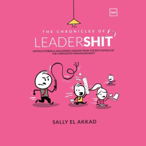 The Chronicles of Leadershit