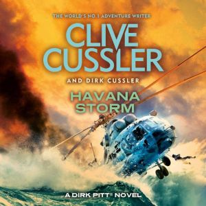 Havana Storm: Dirk Pitt #23