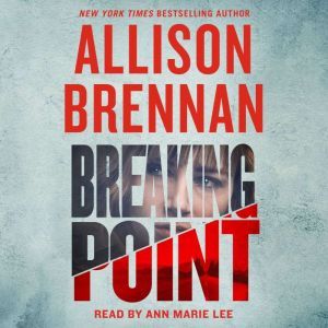 Breaking Point, Allison Brennan