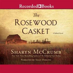 The Rosewood Casket, Sharyn McCrumb