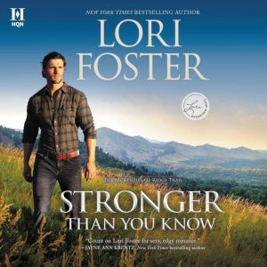Stronger Than You Know, Lori Foster