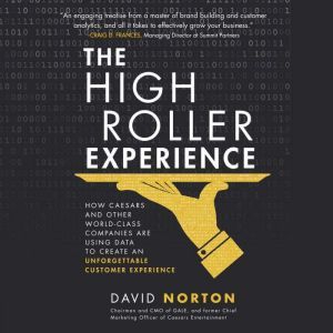 The High Roller Experience How Caesa..., David Norton