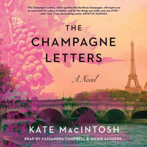 The Champagne Letters, Kate MacIntosh