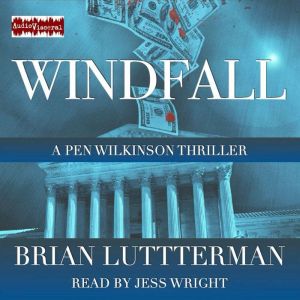 Windfall, Brian Lutterman