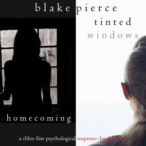 Chloe Fine Psychological Suspense Bundle: Homecoming (#5) and Tinted Windows (#6)