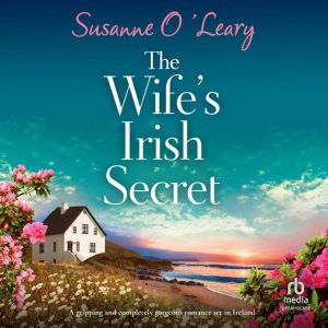 The Wifes Irish Secret, Susanne OLeary