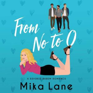 From No to O, Mika Lane
