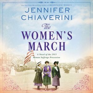 The Womens March, Jennifer Chiaverini