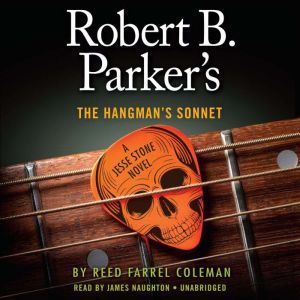Robert B. Parkers The Hangmans Sonn..., Reed Farrel Coleman