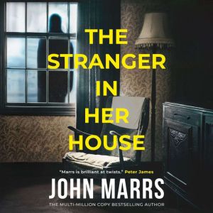 The Stranger in Her House