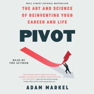 Pivot, Adam Markel