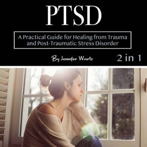 PTSD, Jennifer Wartz