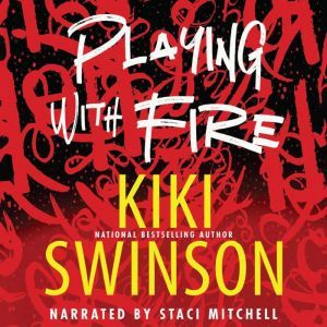 Playing with Fire, Kiki Swinson