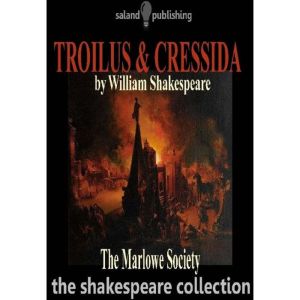 Troilus  Cressida, William Shakespeare