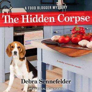 The Hidden Corpse, Debra Sennefelder