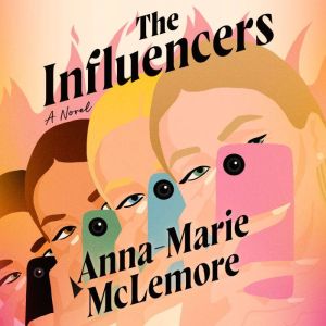 The Influencers, AnnaMarie McLemore